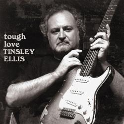 Download Tinsley Ellis - Tough Love