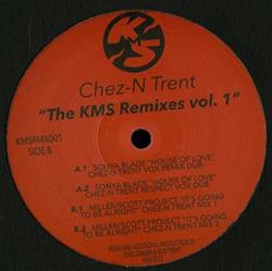 Download ChezN Trent - The KMS Remixes Vol 1