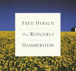 Download Fred Hersch - Fred Hersch Plays Rodgers Hammerstein