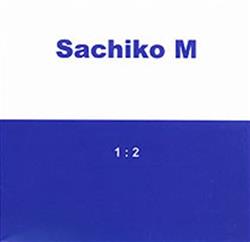 Download Sachiko M - 12