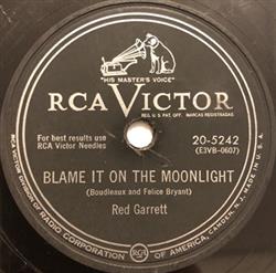 Download Red Garrett - Blame It On The Moonlight Dont Be Ashamed Of Your Past