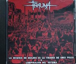 Download Trauma - La Miseria De Muchos Es la Tiranía De Unos Pocos Conspiración Del Sistema Bonus Tracks