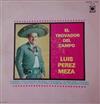 lyssna på nätet Luis Pérez Meza - El Trovador Del Campo