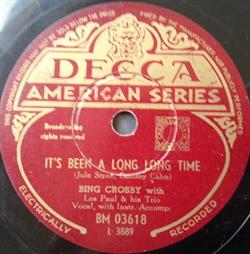 Download Bing Crosby With Les Paul & His Trio - Its Been A Long Long Time Whose Dream Are You