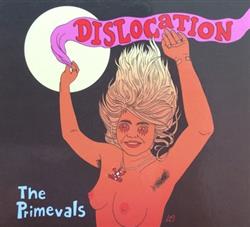Download The Primevals - Dislocation