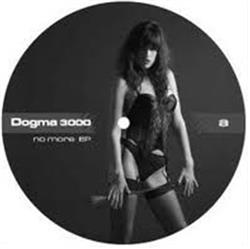 Download Dogma 3000 - No More EP