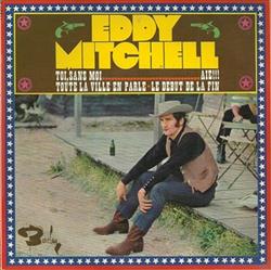 Download Eddy Mitchell - Le Début De La Fin