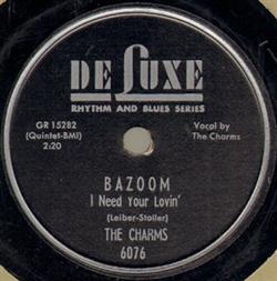 Download The Charms - Bazoom I Need Your Lovin Ling Ting Tong