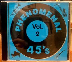 Download Various - Phenomenal 45s Vol 2