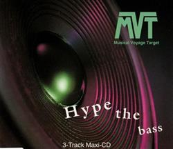 Download Musical Voyage Target - Hype The Bass