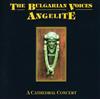 télécharger l'album The Bulgarian Voices Angelite - A Cathedral Concert