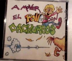 Download Cachureos - A mover el pollo