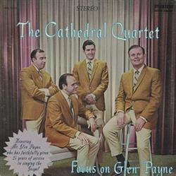 Download The Cathedral Quartet - Focus On Glen Payne