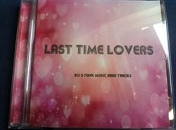 Download Various - Last Time Lovers