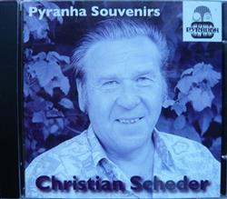 Download Christian Scheder - Pyranha Souvenirs