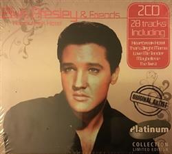 Download Elvis Presley & Friends - Heartbreak Hotel