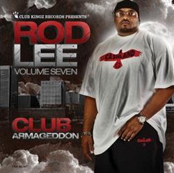 Download Rod Lee - Volume 7 Club Armageddon