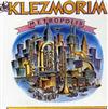 lytte på nettet The Klezmorim - Metropolis