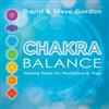 online luisteren David & Steve Gordon - Chakra Balance