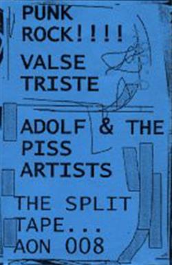 Download Adolf & The Piss Artists Valse Triste - The Split Tape