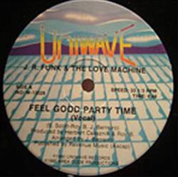 Download JR Funk & The Love Machine - Feel Good Party Time
