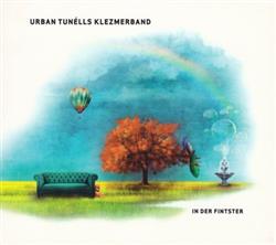 Download Urban Tunélls Klezmerband - In Der Fintster