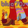 ascolta in linea Various - Blue 70s Blue Note Got Soul