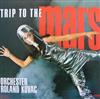lataa albumi Orchester Roland Kovac - Trip To The Mars