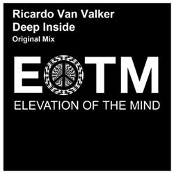 Download Ricardo Van Valker - Deep Inside
