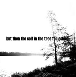 Download but then the self in the tree fell asleep - The Pest Of