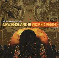 Download Various - New England Is Wicked Pissed Volume I