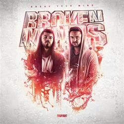 Download Broken Minds - Break Your Mind