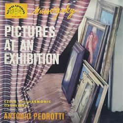 Download Mussorgsky Czech Philharmonic Orchestra, Antonio Pedrotti - Pictures At An Exhibition