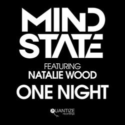 Download Mind State Featuring Natalie Wood - One Night