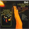 écouter en ligne Danny Hodgson - Hammond Goes Bossa