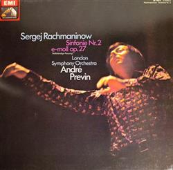 Download Sergej Rachmaninow, André Previn, The London Symphony Orchestra - Sinfonie Nr 2 E moll Op 27 Original Fassung