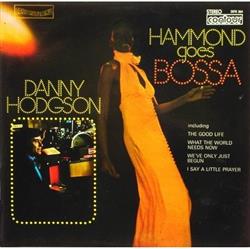 Download Danny Hodgson - Hammond Goes Bossa