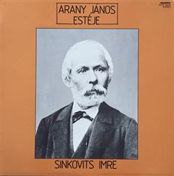 Download Arany János, Sinkovits Imre - Arany János Estéje