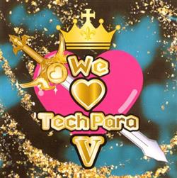 Download Various - We Love TechPara V