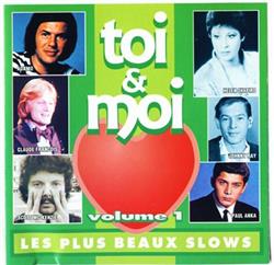 Download Various - Toi Moi Les Plus Beaux Slows Volume 1