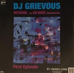 Download DJ Grievous - First Episode