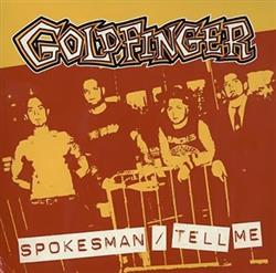 Download Goldfinger - Spokesman Tell Me