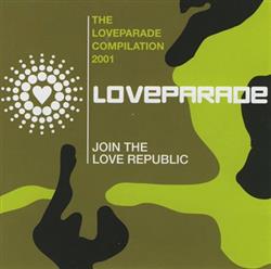 Download Various - Join The Love Republic The Loveparade Compilation 2001