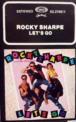 Download Rocky Sharpe And The Replays - Lets Go