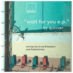 Download Quivver - Wait For You