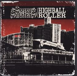 Download Sorry And The Sinatras - Highball Roller