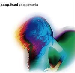 Download Jacqui Hunt - Auraphonic