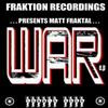 last ned album Matt Fraktal - War