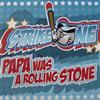 lataa albumi Strike One - Papa Was A Rolling Stone