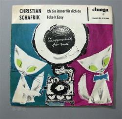 Download Christian Schafrik - Ich Bin Immer Für Dich Da Take It Easy